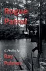 Ray Palmer¿: Rogue Patrol, Buch