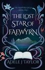 Adele J Taylor: The Lost Star of Faewyrn, Buch