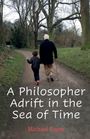 Michael Baum: A Philosopher Adrift in the Sea of Time, Buch