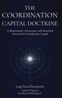 Luigi Pascal Rondanini: The Coordination Capital Doctrine, Buch