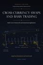 Titel: "CROSS-CURRENCY SWAPS AND BASIS TRADING". Autoren: Luigi Pascal Rondanini, David Axtell. Cover mit Diagramm.