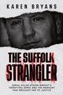 Karen Bryans: The Suffolk Strangler, Buch