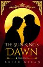 "THE SUN KING’S DAWN. Book One. Briar Niran." Zwei Silhouetten vor gelbem Kreis, roter Hintergrund, goldene Eckenverzierung.