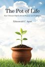 "The Pot of Life" von Erkenwald C. Apuri. Ein Tontopf mit Pflanze, Schriftzug: "Unleash Your Seed's Power!"
