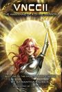 "VNCCII: The Awakening of a Divine Warrior", Buch mit Heldin in Rüstung hebt leuchtenden Stab vor strahlendem Hintergrund.