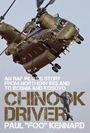 "AN RAF PILOT'S STORY FROM NORTHERN IRELAND TO BOSNIA AND KOSOVO CHINOOK DRIVER PAUL “FOO” KENNARD". Ein Chinook-Helikopter in der Luft.