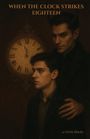 Orrin Blacke: When The Clock Strikes Eighteen, Buch