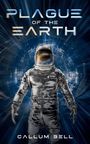Callum Bell: Plague of the Earth, Buch