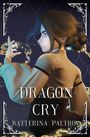 Katterina Paltrov: Dragon Cry, Buch