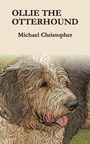 Text oben: "OLLIE THE OTTERHOUND" und "Michael Christopher". Illustration: Ein zotteliger Hund mit herausgestreckter Zunge.