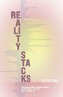 Slater King: Reality Stacks, Buch