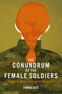 "The Conundrum of the Female Soldiers" und "War and the Military from a Gender Perspective" auf grüner Tarnuniform.