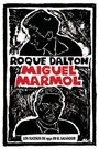 Roque Dalton: Miguel M rmol, Buch