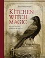 "Kitchen Witch Magic: Sacred recipes, remedies & spells" steht in roter Schrift. Eine Illustration zeigt einen Vogel auf einem Topf.