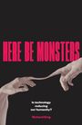 Richard King: Here Be Monsters, Buch