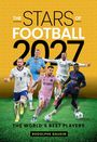 "The Stars of Football 2027." Fünf Fußballspieler in Aktion auf grünem Rasen, jeder trägt verschiedene Trikots.