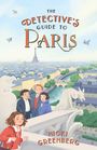 "The Detective's Guide to Paris". Illustration: Vier Kinder auf einem Balkon, Paris im Hintergrund mit Eiffelturm, Wasserspeier.
