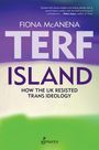 Fiona McAnena: Terf Island, Buch