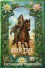 Cecilia Dart-Thornton: The Iron Tree, Buch