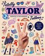 Julia Murray: Totally Taylor Tattoos, Buch