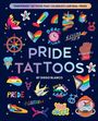 Text: "Temporary Tattoos That Celebrate LGBTQIA+ Pride", "Pride Tattoos", "Drag Time", "Legendary", "Stonewall 1969", "They/Them", "Pride", "#LGBTQIA+", "Born This Way", "Yas Queer". Illustrationen: bunte Symbole, Flaggen, Sternbilder.