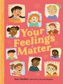 Jess Sanders: Your Feelings Matter, Buch