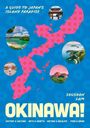 „A Guide to Japan’s Island Paradise“, „Shushan Lam“, „OKINAWA!“. Karte von Japan mit runden Bildern und blauen Blumenhintergrund.