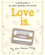 Text: "A gentle guide to joy, grief, gratitude, love and life. Love is. by dee kawai tang." Illustration: Kassettenband, Sterne.