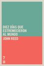 John Reed: Diez Días Que Estremecieron Al Mundo, Buch