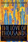 Christine Valters Paintner: The Love of Thousands, Buch