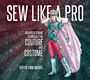 Triffin Timm Morris: Sew Like a Pro, Buch