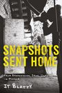 Jt Blatty: Snapshots Sent Home, Buch