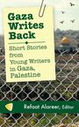 Refaat Alareer: Gaza Writes Back, Buch