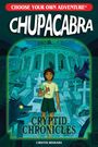 Titel: CHOOSE YOUR OWN ADVENTURE® CHUPACABRA. Ein Junge steht auf einem Friedhof, hält eine Schriftrolle, ein Rabe und mystische Figuren.