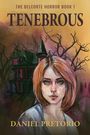 Daniel Pretorio: Tenebrous, Buch
