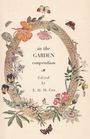 : In the Garden Compendium, Buch