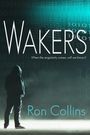 Ron Collins: Wakers, Buch