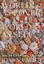 Joanna Macy: World as Lover, World as Self: 30th Anniversary Edition, Buch