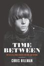 Chris Hillman: Time Between, Buch