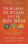 Wes Nisker: The Big Bang, the Buddha, and the Baby Boom, Buch