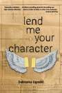 Dubravka Ugresic: Lend Me Your Character, Buch