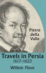 Pietro Della Valle: Travels in Persia, 1617-1622, Buch