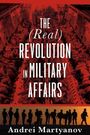 Andrei Martyanov: The (Real) Revolution in Military Affairs, Buch