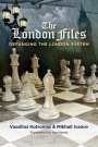 Vassilios Kotronias: The London Files: Defanging the London System, Buch