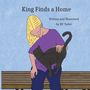Rc Tailor: King Finds a Home, Buch