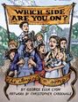 George Ella Lyon: Which Side Are You On?, Buch