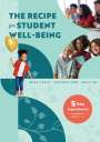 Brian H Smith: The Recipe for Student Well-Being, Buch