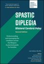 Lily Collison: Spastic Diplegia - Bilateral Cerebral Palsy: Understanding and Managing the Condition Across the Lifespan, Buch