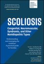 "Scoliosis: Congenital, Neuromuscular, Syndromic, and Other Nonidiopathic Types. Guide for families. Gillette Children’s."