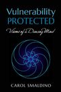 Carol Smaldino: Vulnerability Protected, Buch